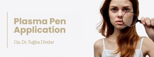 Plasma Pen Treatment