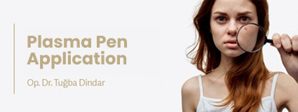 Plasma Pen Treatment